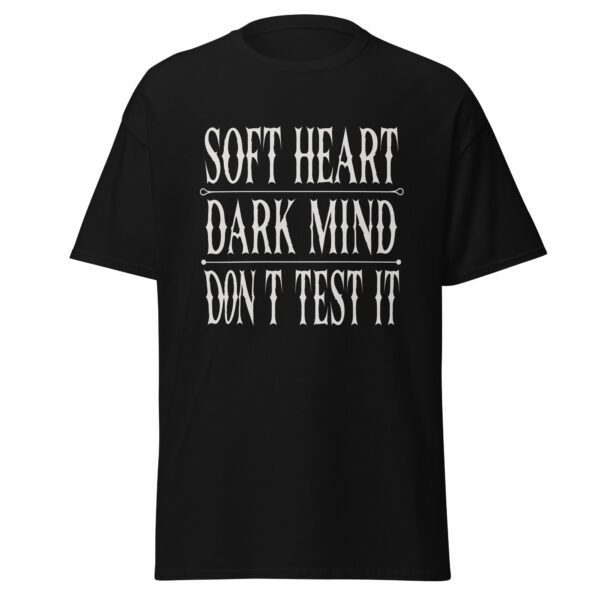 SOFT HEART. DARK MIND. DON'T TEST IT. — The Quiet Dark Collection