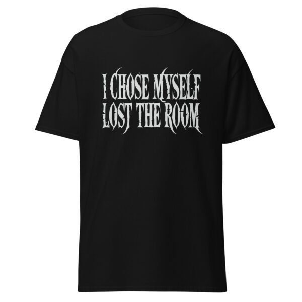 I CHOSE MYSELF. LOST THE ROOM. — The Quiet Dark Collection