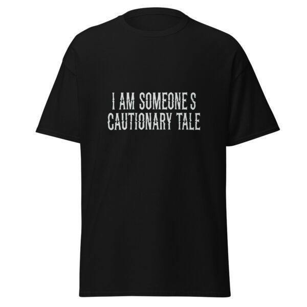 I AM SOMEONE'S CAUTIONARY TALE. — The Quiet Dark Collection