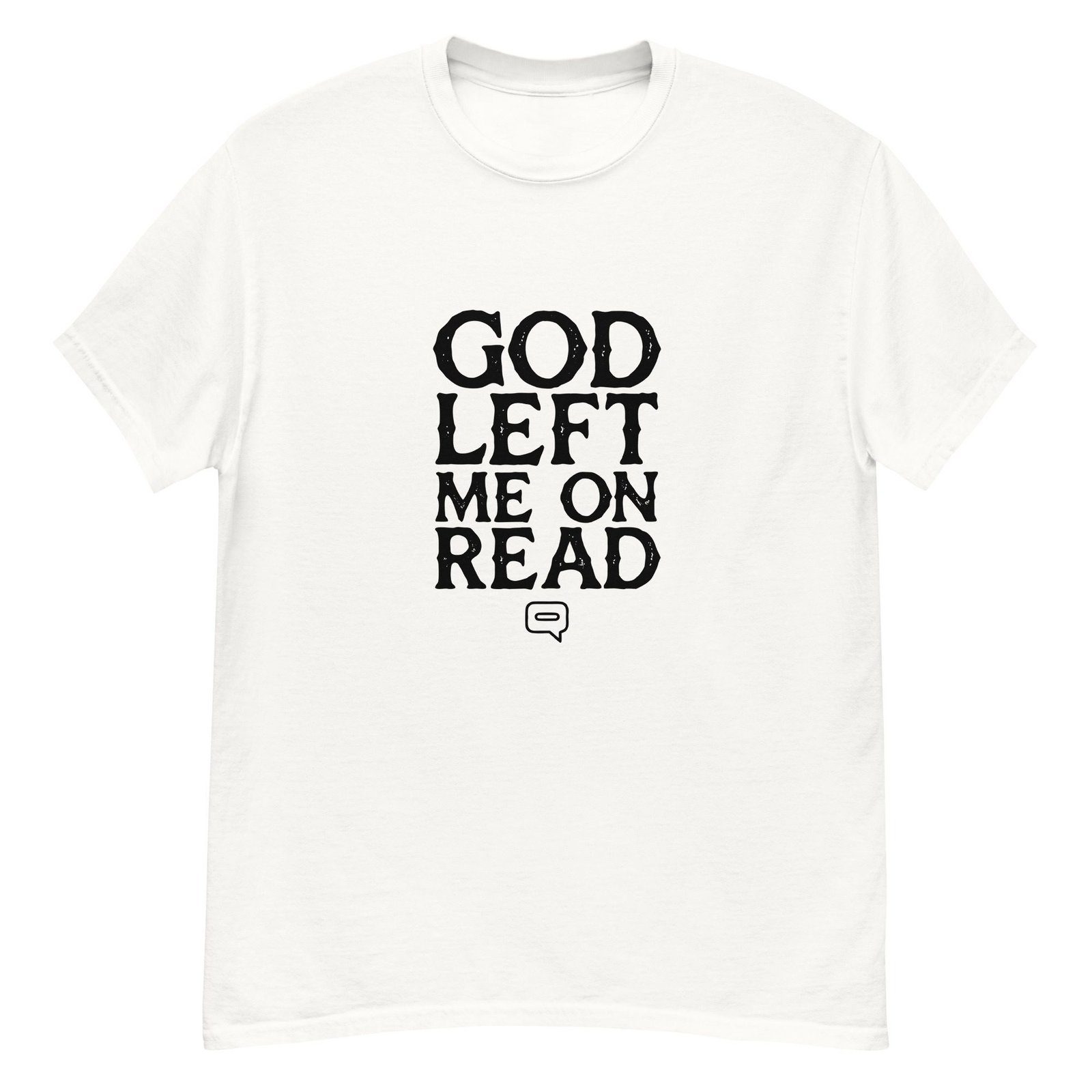 GOD LEFT ME ON READ White — The Quiet Dark Collection - Image 3