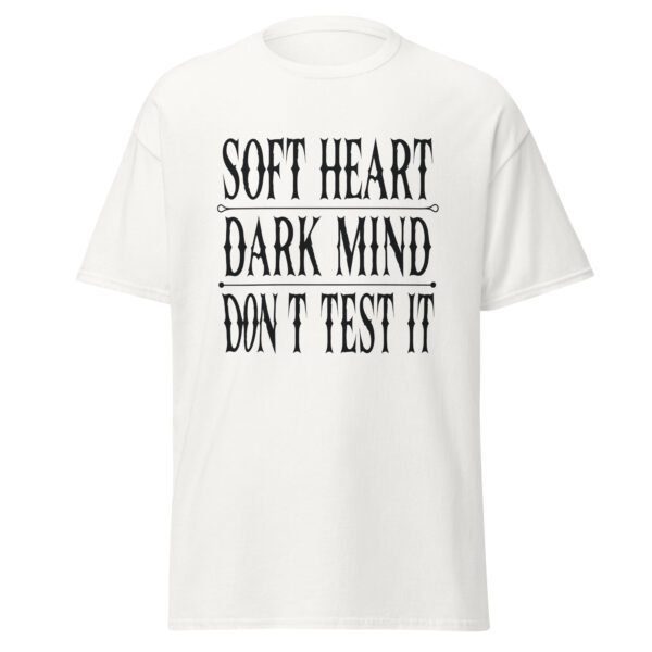 SOFT HEART. DARK MIND. DON'T TEST IT. WHITE— The Quiet Dark Collection