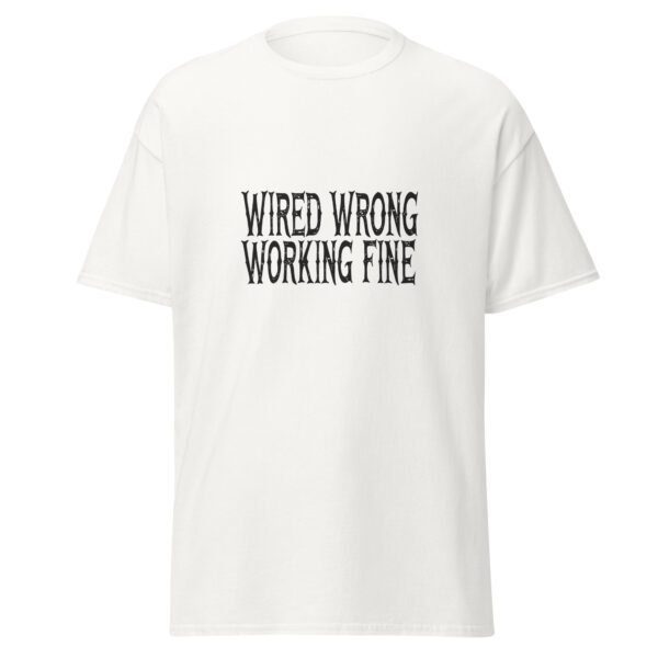 WIRED WRONG. WORKING FINE. WHITE — The Quiet Dark Collection